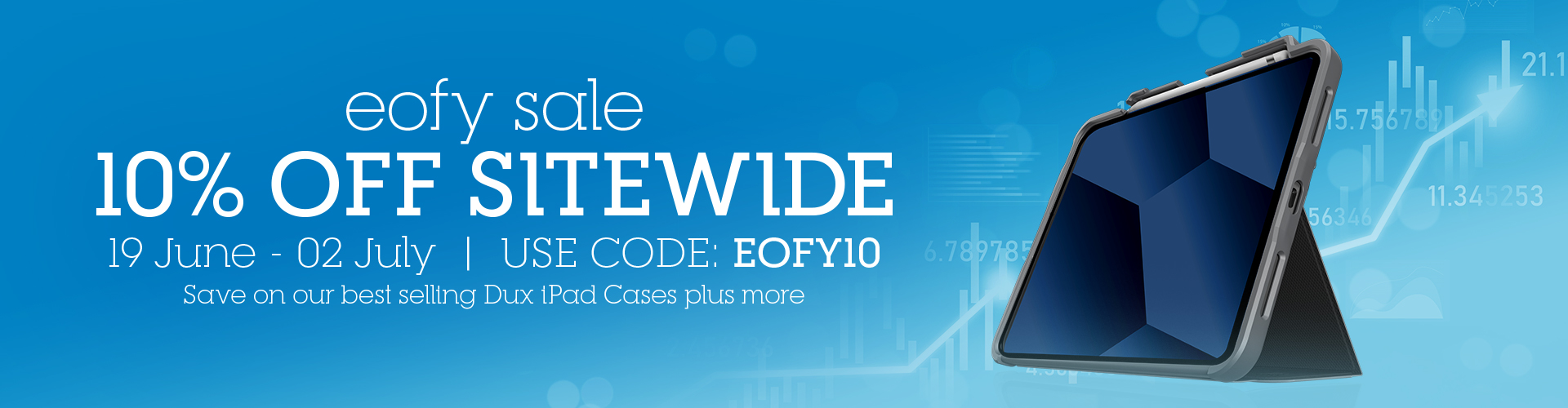 10% Off Sitewide Use Code: EOFY10 | June 19 - July 2